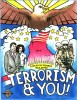 Terrorism and You! (2007) Thumbnail
