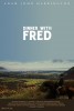 Dinner with Fred (2011) Thumbnail