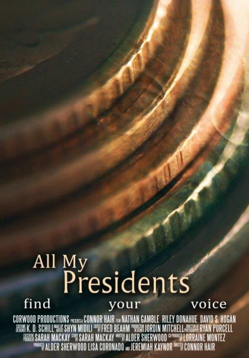 All My Presidents Short Film Poster