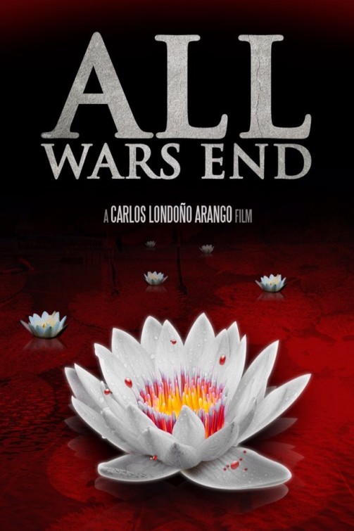 All Wars End Short Film Poster