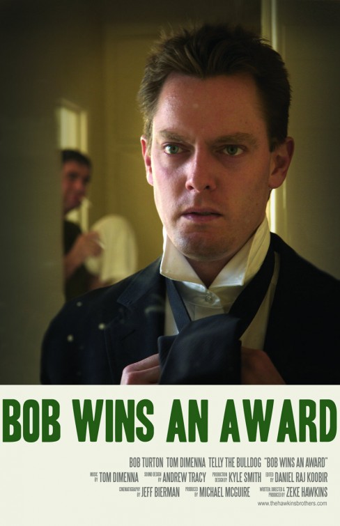 Bob Wins an Award Short Film Poster
