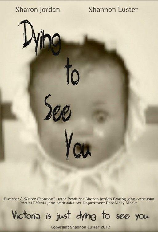 Dying to See You Short Film Poster