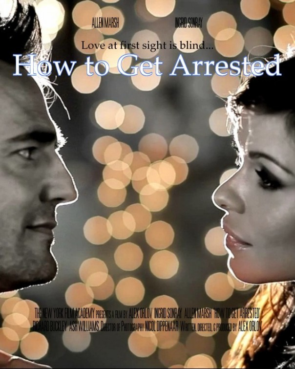 How to Get Arrested Short Film Poster