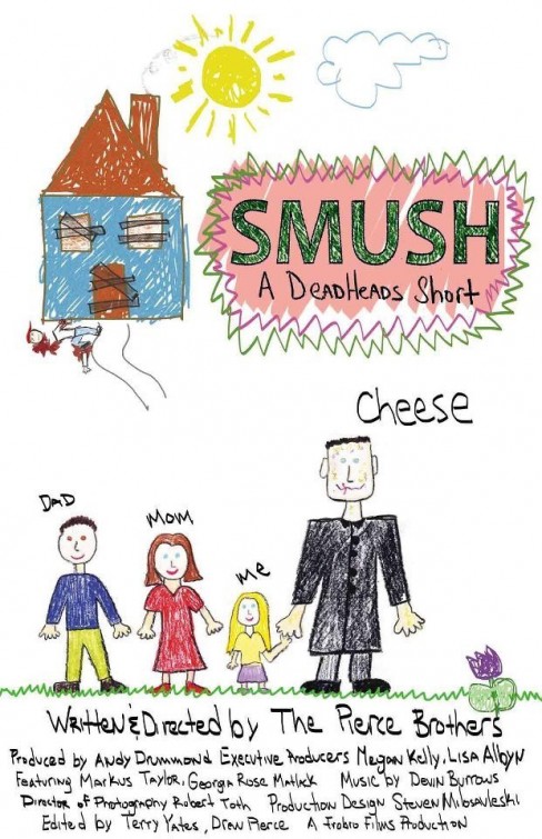Smush! A DeadHeads Short Short Film Poster