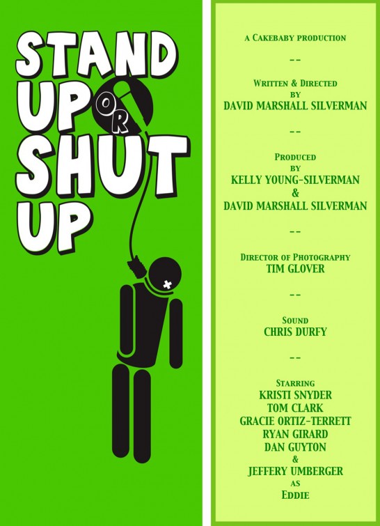 Stand Up or Shut Up Short Film Poster