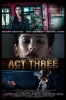 Act Three Short Film (2012) Thumbnail
