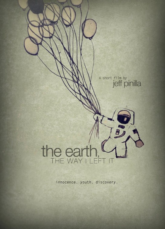 The Earth, the Way I Left It Short Film Poster