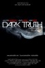 Dark Truth (2013) Thumbnail