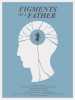 Figments of a Father (2013) Thumbnail