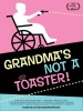 Grandma's Not a Toaster (2013) Thumbnail