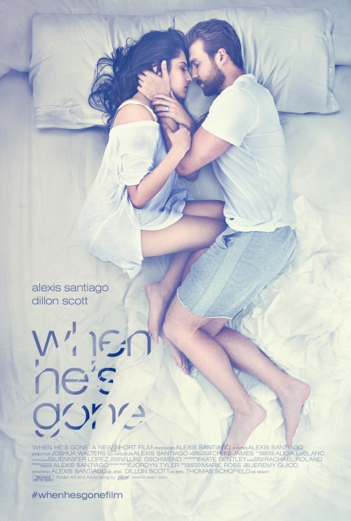 When He's Gone Short Film Poster