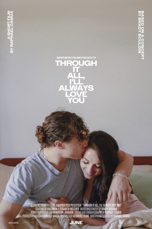 Through It All, I'll Always Love You Short Film Poster