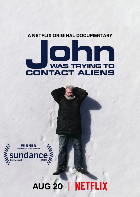 John Was Trying to Contact Aliens Short Film Poster
