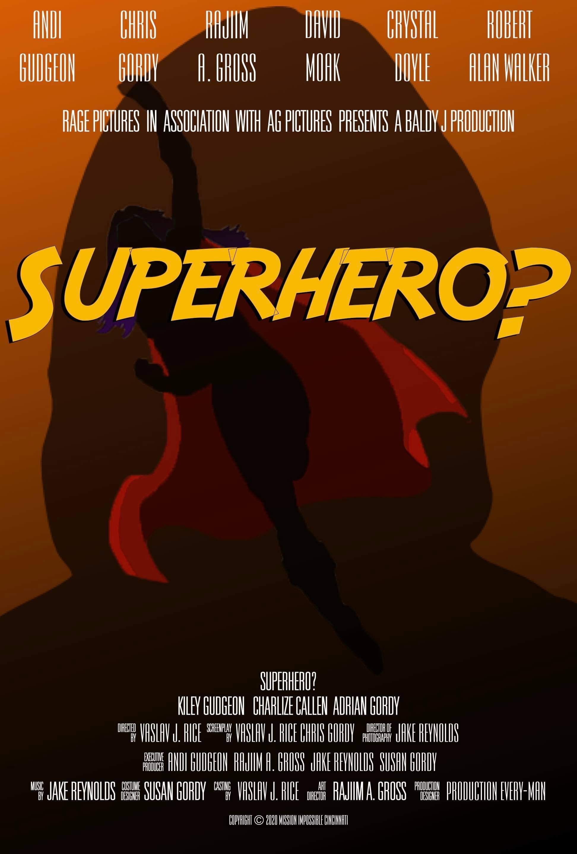 Mega Sized Movie Poster Image for Superhero?
