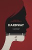 Hardway (2020) Thumbnail
