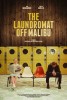 The Laundromat Off Malibu (2021) Thumbnail
