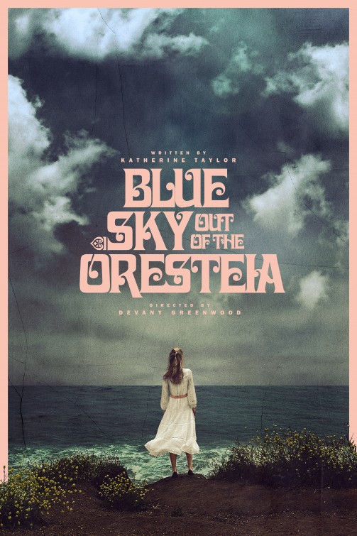 Blue Sky Out of the Oresteia Short Film Poster