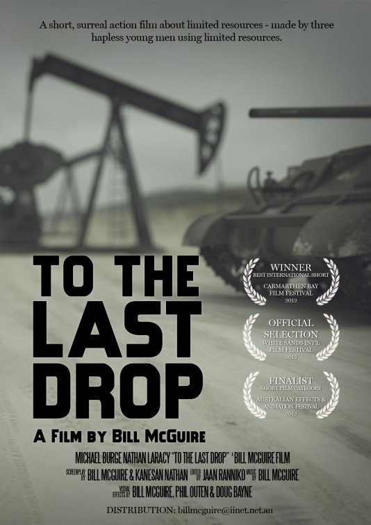 To the Last Drop Short Film Poster
