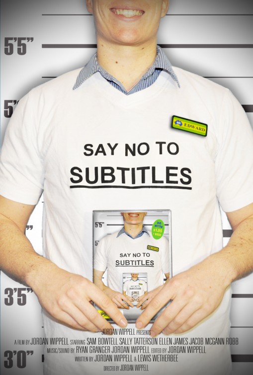 Say No to Subtitles Short Film Poster