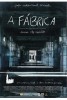 A F�brica (2011) Thumbnail