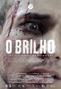 O Brilho (2013) Thumbnail