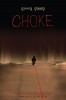 Choke (2010) Thumbnail