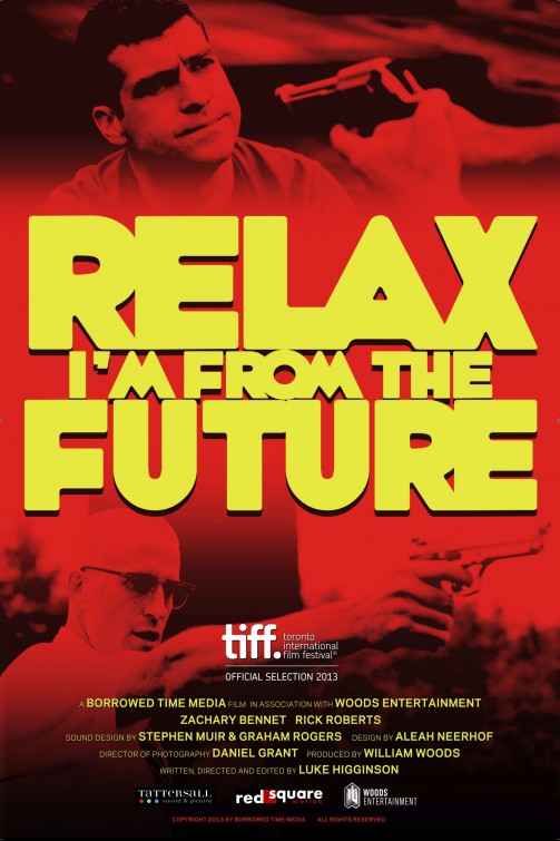 Relax, I'm from the Future Short Film Poster