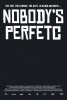 Nobody's Perfetc (2012) Thumbnail