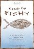 Kind of Fishy (2012) Thumbnail