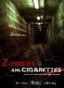 Zombies & Cigarettes (2009) Thumbnail