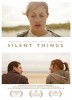 Silent Things (2010) Thumbnail