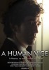 A Human Vice (2012) Thumbnail