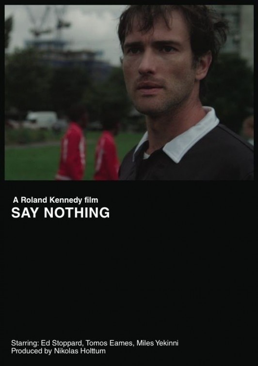 Say Nothing Short Film Poster