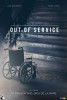 Out of Service (2013) Thumbnail