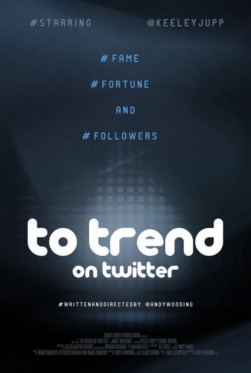 To Trend on Twitter Short Film Poster