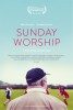 Sunday Worship (2017) Thumbnail